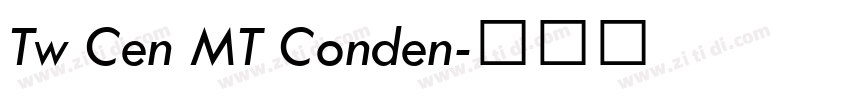 Tw Cen MT Conden字体转换